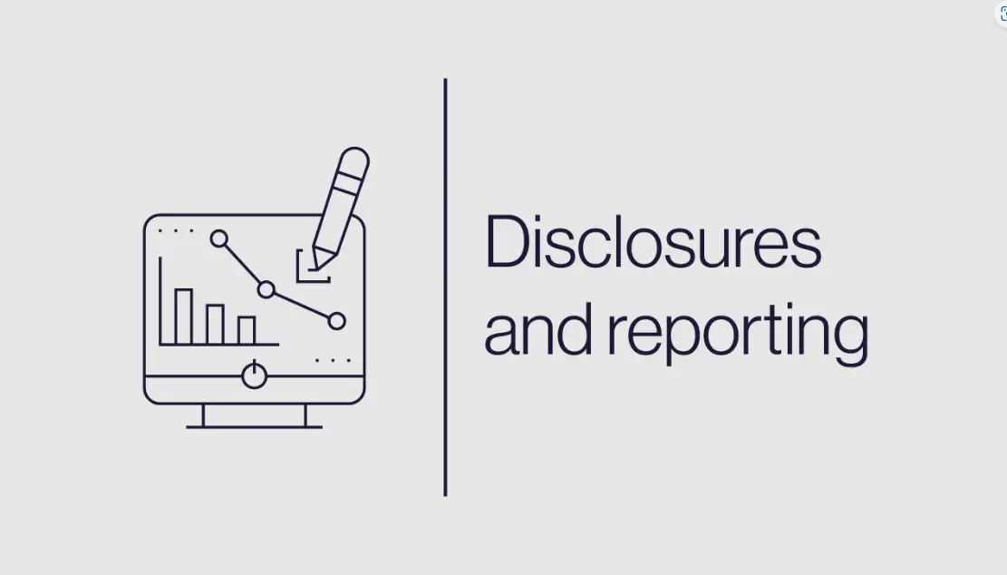 Disclosures and reporting
